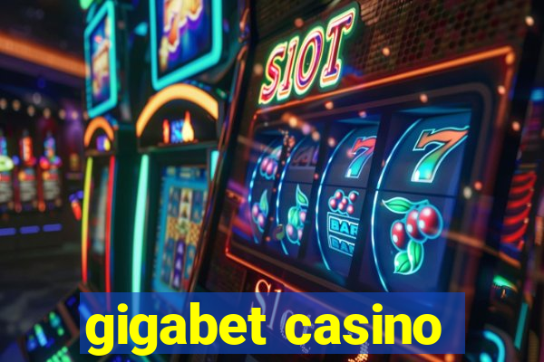 gigabet casino